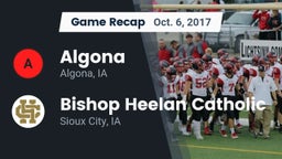Recap: Algona  vs. Bishop Heelan Catholic  2017