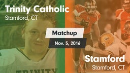 Matchup: Trinity Catholic vs. Stamford  2016