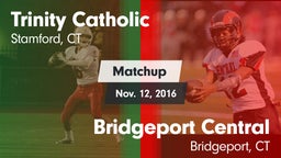 Matchup: Trinity Catholic vs. Bridgeport Central  2016