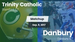 Matchup: Trinity Catholic vs. Danbury  2017