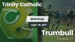 Matchup: Trinity Catholic vs. Trumbull  2017
