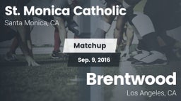 Matchup: St. Monica vs. Brentwood  2016