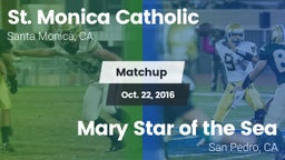 Matchup: St. Monica vs. Mary Star of the Sea  2016