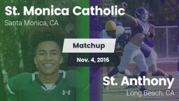 Matchup: St. Monica vs. St. Anthony  2016
