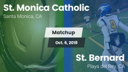 Matchup: St. Monica vs. St. Bernard  2018