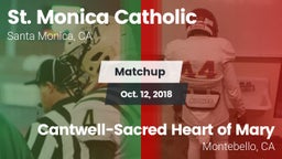 Matchup: St. Monica vs. Cantwell-Sacred Heart of Mary  2018