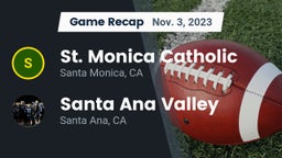 Recap: St. Monica Catholic  vs. Santa Ana Valley  2023