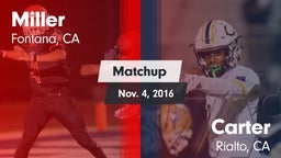 Matchup: Miller vs. Carter  2016