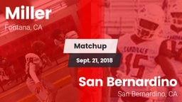 Matchup: Miller vs. San Bernardino  2018