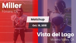 Matchup: Miller vs. Vista del Lago  2018