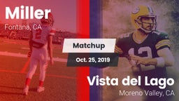 Matchup: Miller vs. Vista del Lago  2019