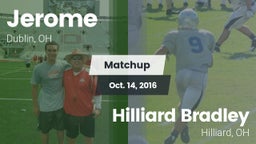Matchup: Jerome  vs. Hilliard Bradley  2016