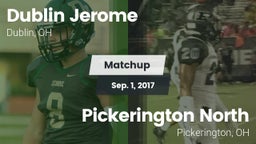 Matchup: Dublin Jerome High vs. Pickerington North  2017