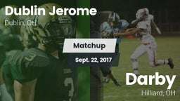 Matchup: Dublin Jerome High vs. Darby  2017