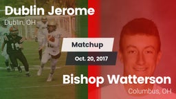 Matchup: Dublin Jerome High vs. Bishop Watterson  2017