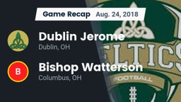 Recap: Dublin Jerome  vs. Bishop Watterson  2018