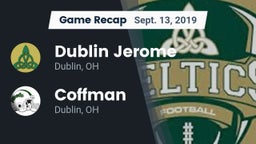 Recap: Dublin Jerome  vs. Coffman  2019