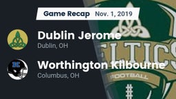 Recap: Dublin Jerome  vs. Worthington Kilbourne  2019