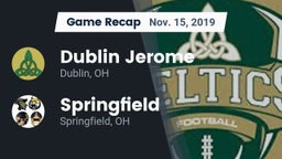 Recap: Dublin Jerome  vs. Springfield  2019