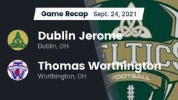 Recap: Dublin Jerome  vs. Thomas Worthington  2021
