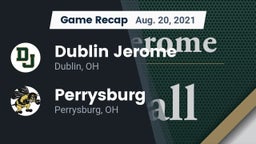 Recap: Dublin Jerome  vs. Perrysburg  2021