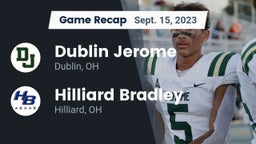 Recap: Dublin Jerome  vs. Hilliard Bradley  2023