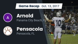 Recap: Arnold  vs. Pensacola  2017