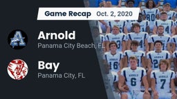 Recap: Arnold  vs. Bay  2020