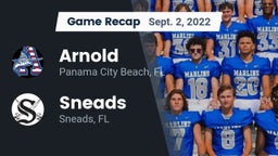 Recap: Arnold  vs. Sneads  2022
