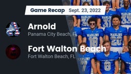 Recap: Arnold  vs. Fort Walton Beach  2022