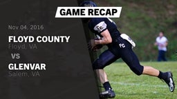 Recap: Floyd County  vs. Glenvar  2016