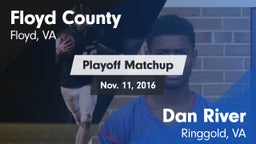 Matchup: Floyd County vs. Dan River  2016