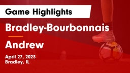 Bradley-Bourbonnais  vs Andrew  Game Highlights - April 27, 2023
