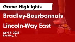 Bradley-Bourbonnais  vs Lincoln-Way East  Game Highlights - April 9, 2024