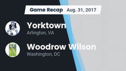 Recap: Yorktown  vs. Woodrow Wilson   2017