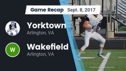 Recap: Yorktown  vs. Wakefield  2017