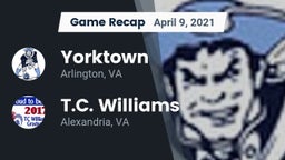 Recap: Yorktown  vs. T.C. Williams 2021