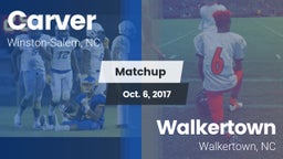 Matchup: Carver vs. Walkertown  2017