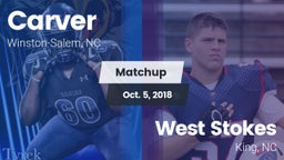 Matchup: Carver vs. West Stokes  2018