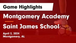 Montgomery Academy  vs Saint James School Game Highlights - April 2, 2024