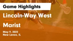 Lincoln-Way West  vs Marist  Game Highlights - May 9, 2022