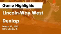 Lincoln-Way West  vs Dunlap  Game Highlights - March 15, 2023