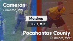 Matchup: Cameron vs. Pocahontas County  2016