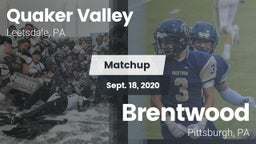 Matchup: Quaker Valley vs. Brentwood  2020