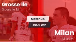 Matchup: Grosse Ile vs. Milan  2017