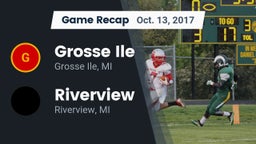 Recap: Grosse Ile  vs. Riverview  2017