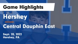 Hershey  vs Central Dauphin East  Game Highlights - Sept. 20, 2022