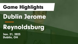 Dublin Jerome  vs Reynoldsburg  Game Highlights - Jan. 21, 2023