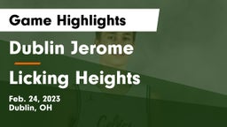 Dublin Jerome  vs Licking Heights  Game Highlights - Feb. 24, 2023