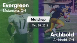 Matchup: Evergreen vs. Archbold  2016